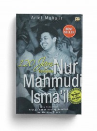 Image of 120 Jam Bersama Nur Mahmudi Ismail